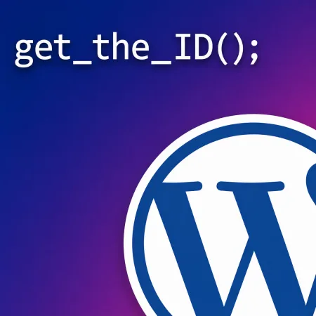 Как получить ID страницы, поста, рубрики и произвольного типа записи в WordPress